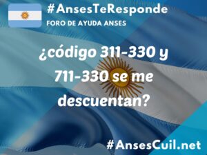 codigo 311 330 y 711 330 se me descuentan 5278