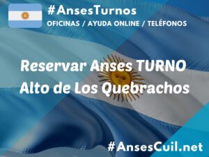 reservar anses turno alto de los quebrachos 807
