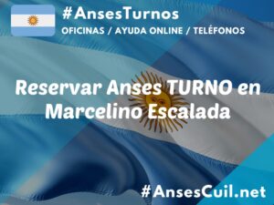 reservar anses turno en marcelino escalada 2223
