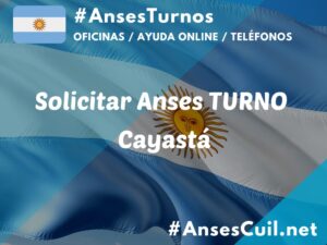 solicitar anses turno cayasta 2081