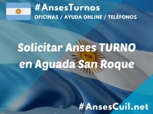 solicitar anses turno en aguada san roque 1766
