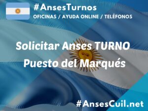 solicitar anses turno puesto del marques 1584