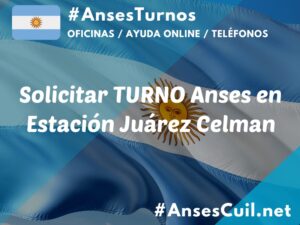 solicitar turno anses en estacion juarez celman 923