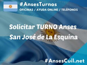 solicitar turno anses san jose de la esquina 2299