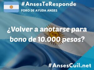 volver a anotarse para bono de 10 000 pesos 5091